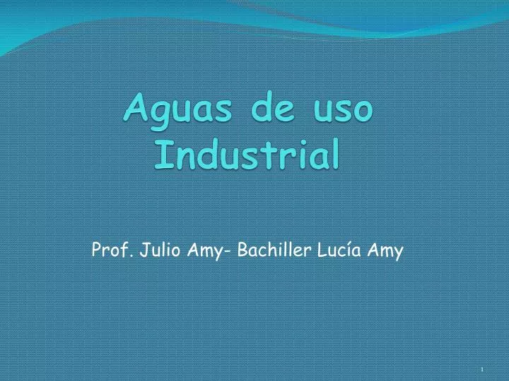 aguas de uso industrial
