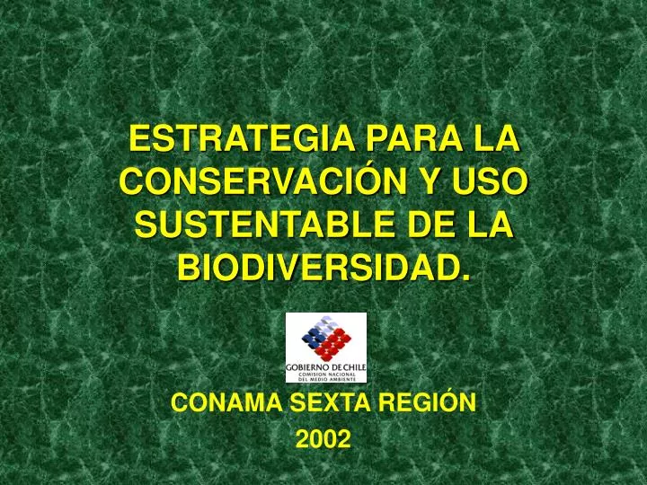 estrategia para la conservaci n y uso sustentable de la biodiversidad