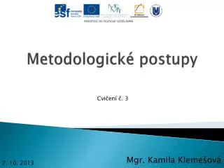 metodologick postupy