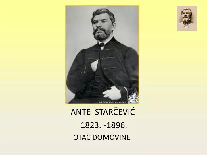 ante star evi 1823 1896 otac domovine