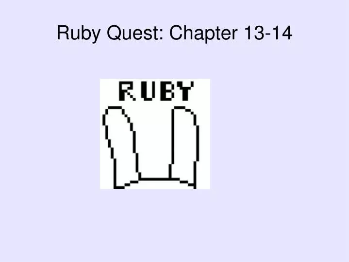 ruby quest chapter 13 14