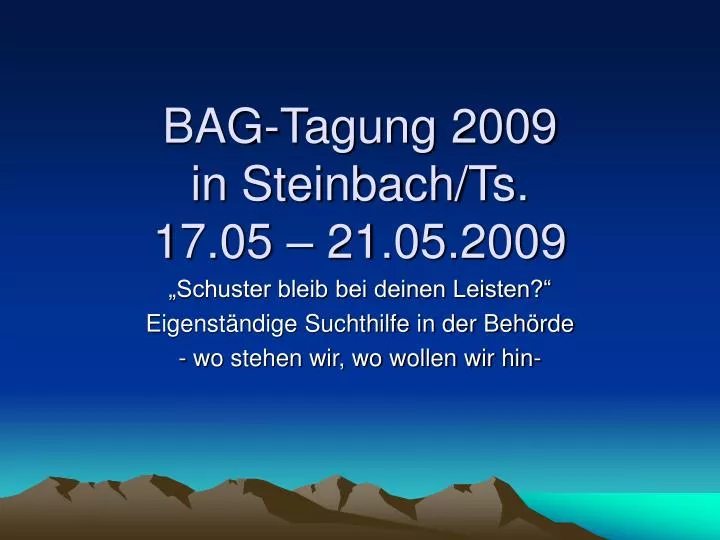 bag tagung 2009 in steinbach ts 17 05 21 05 2009