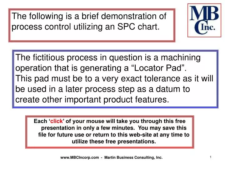 the following is a brief demonstration of process control utilizing an spc chart