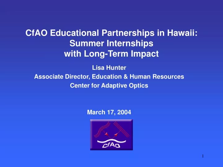 cfao educational partnerships in hawaii summer internships with long term impact