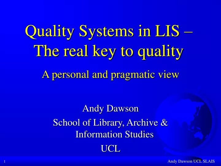 quality systems in lis the real key to quality a personal and pragmatic view