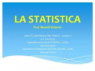 la statistica prof manelli roberto