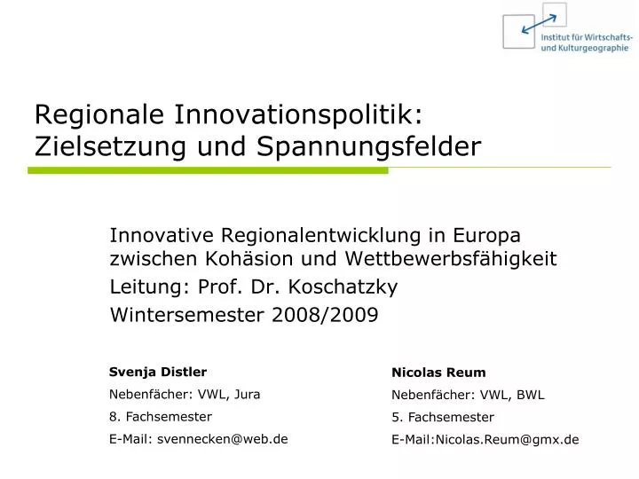 regionale innovationspolitik zielsetzung und spannungsfelder