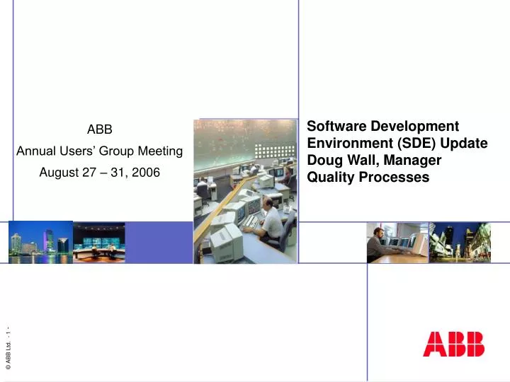 software development environment sde update doug wall manager quality processes