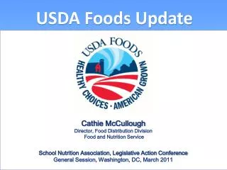 USDA Foods Update