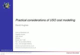 Practical considerations of USO cost modelling