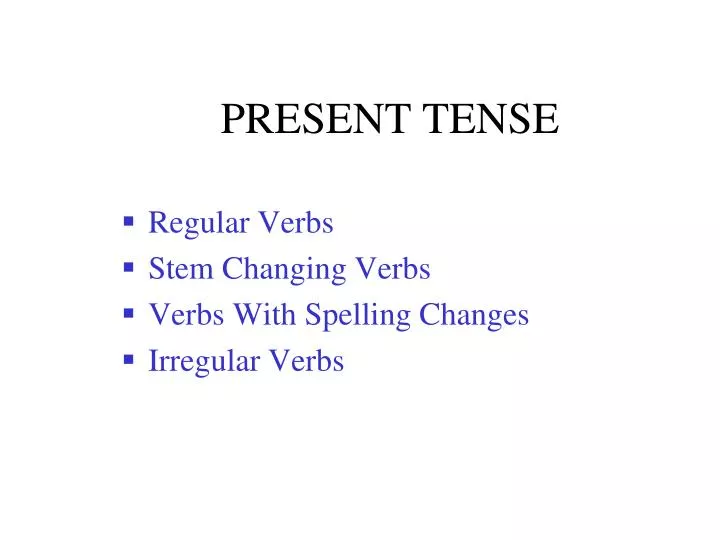 present tense