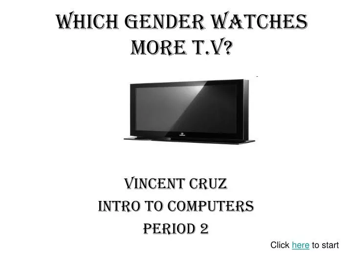 which gender watches more t v
