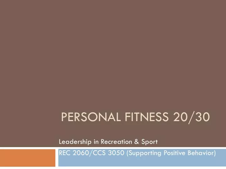 personal fitness 20 30