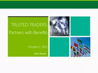 TRUSTED TRADERS: Partners with Benefits