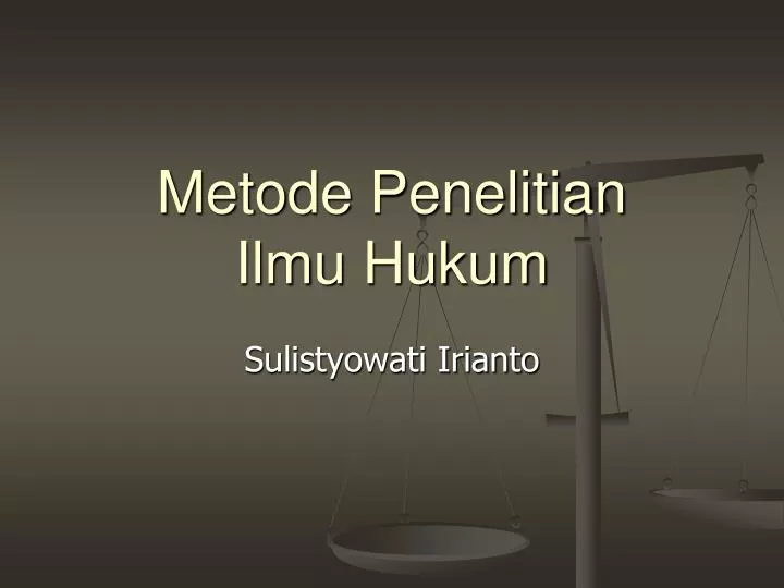 metode penelitian ilmu hukum