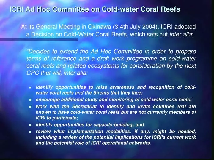 icri ad hoc committee on cold water coral reefs