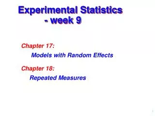 Experimental Statistics - week 9