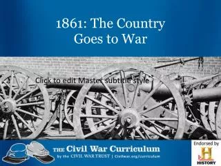 1861: The Country Goes to War