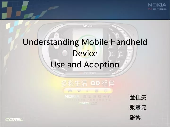 understanding mobile handheld device use and adoption