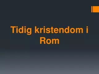 tidig kristendom i rom