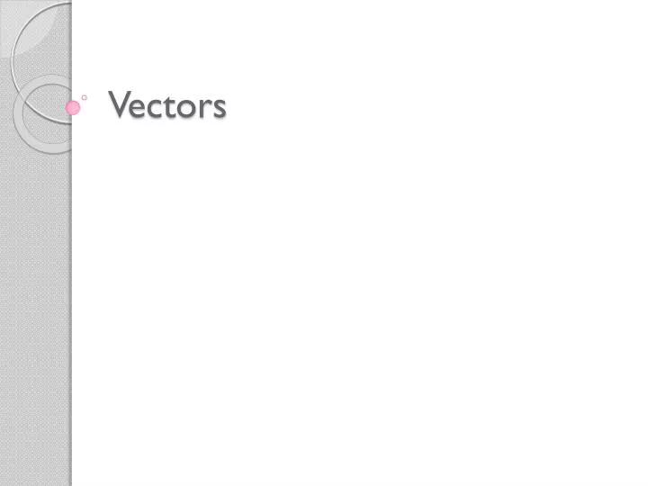 vectors