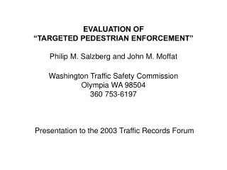 Presentation to the 2003 Traffic Records Forum