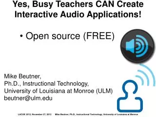 Yes, Busy Teachers CAN Create Interactive Audio Applications!