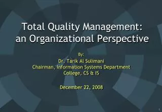 Total Quality Management: an Organizational Perspective