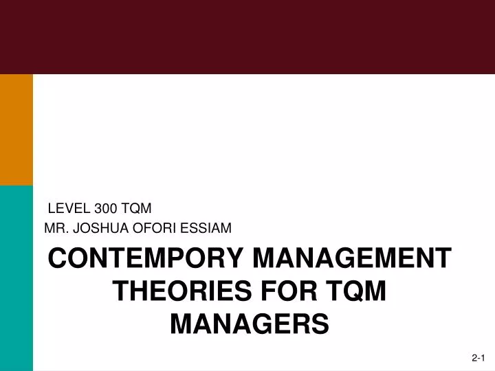 contempory management theories for tqm managers