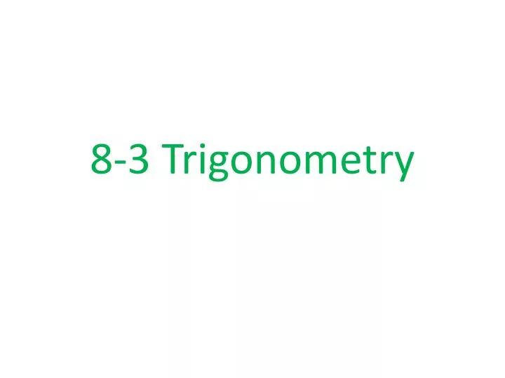 8 3 trigonometry