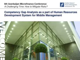 Competency Gap Analysis as a part of Human Resources Development System for Middle Management