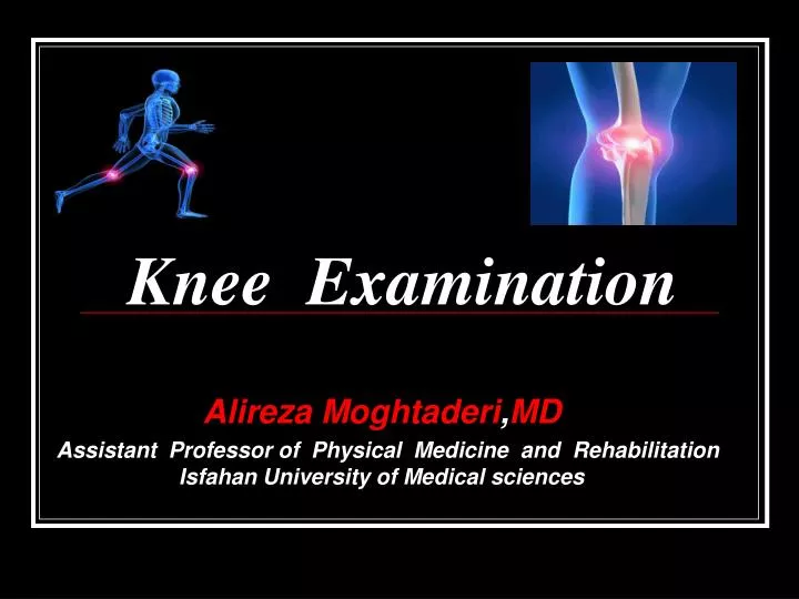 knee examination