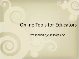 Online Tools for Educators