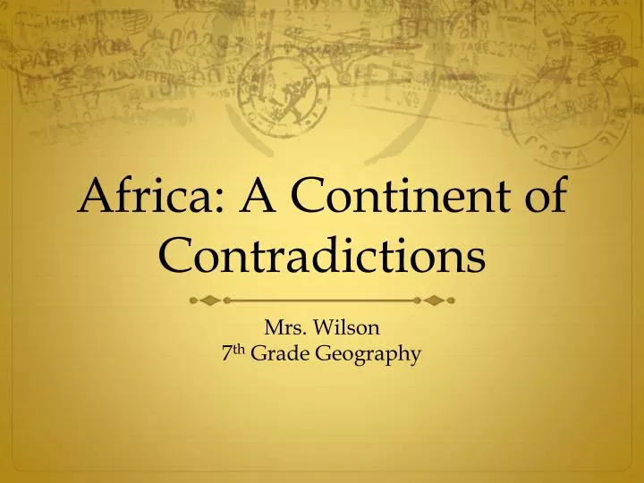 africa a continent of contradictions