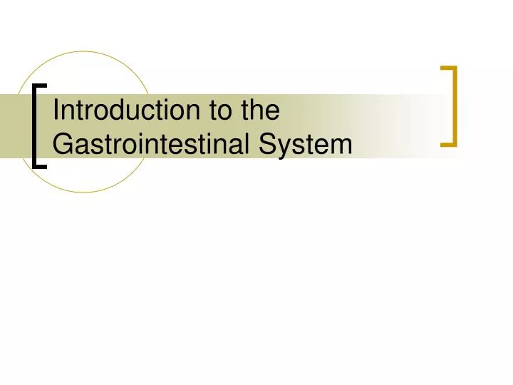 introduction to the gastrointestinal system