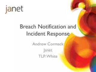 Breach Notification and Incident Response