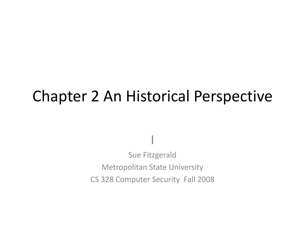 PPT - Chapter 2 An Historical Perspective PowerPoint Presentation, free ...