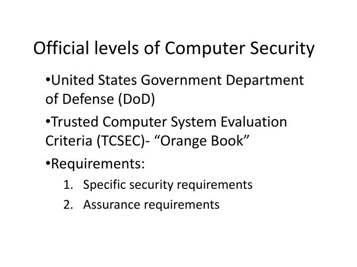 official levels of computer security