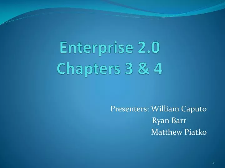 enterprise 2 0 chapters 3 4