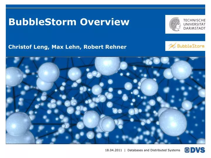 bubblestorm overview