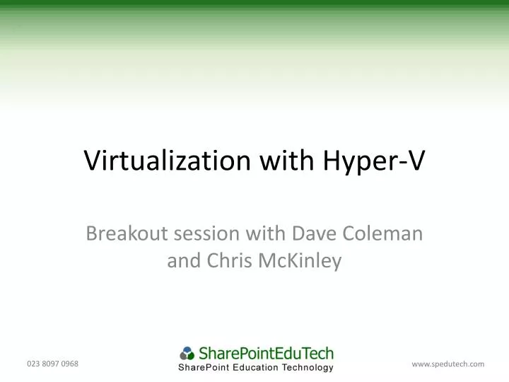 virtualization with hyper v