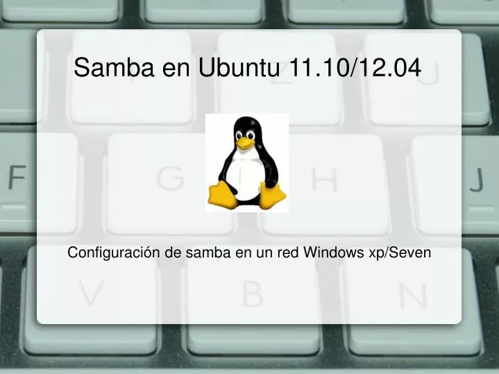 configuraci n de samba en un red windows xp seven