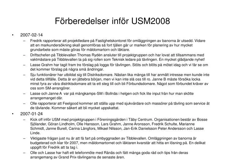 f rberedelser inf r usm2008