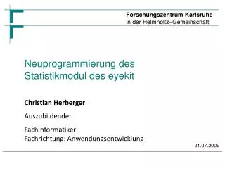 neuprogrammierung des statistikmodul des eyekit