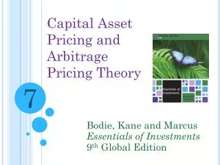 Capital Asset Pricing and Arbitrage Pricing Theory