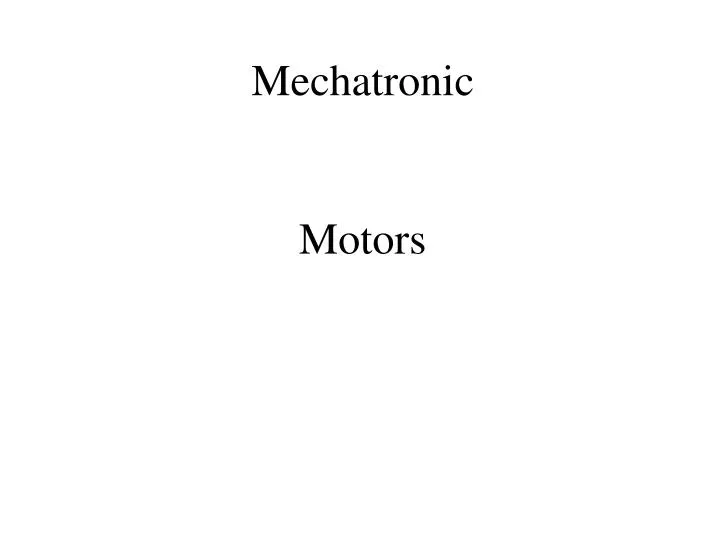 mechatronic motors