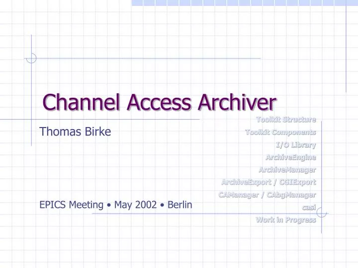 channel access archiver