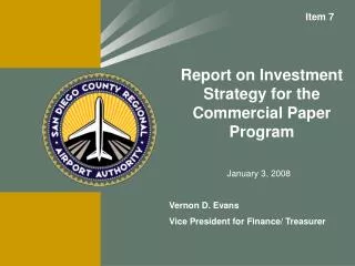 Report on Investment Strategy for the Commercial Paper Program