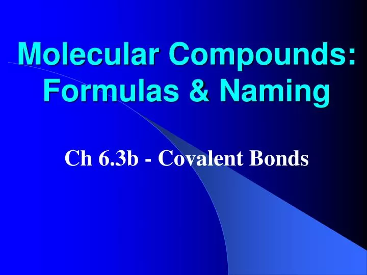 molecular compounds formulas naming