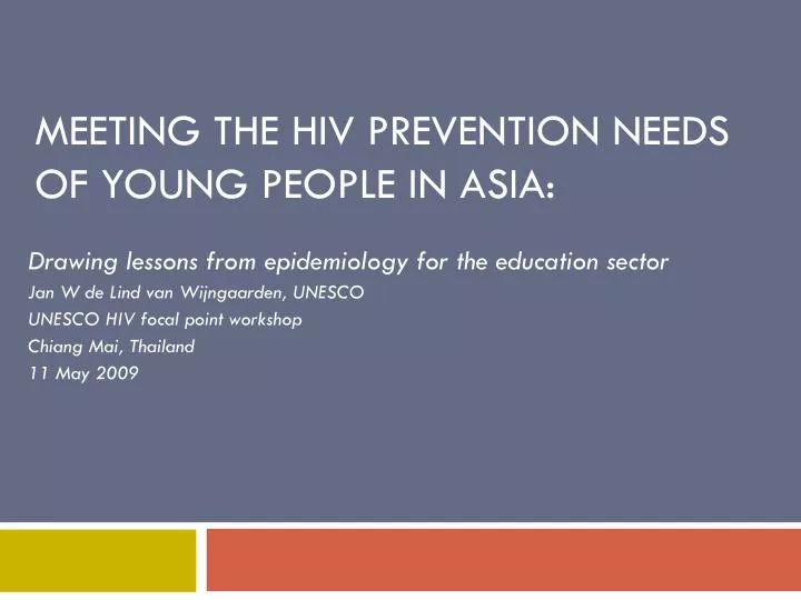 meeting the hiv prevention needs of young people in asia